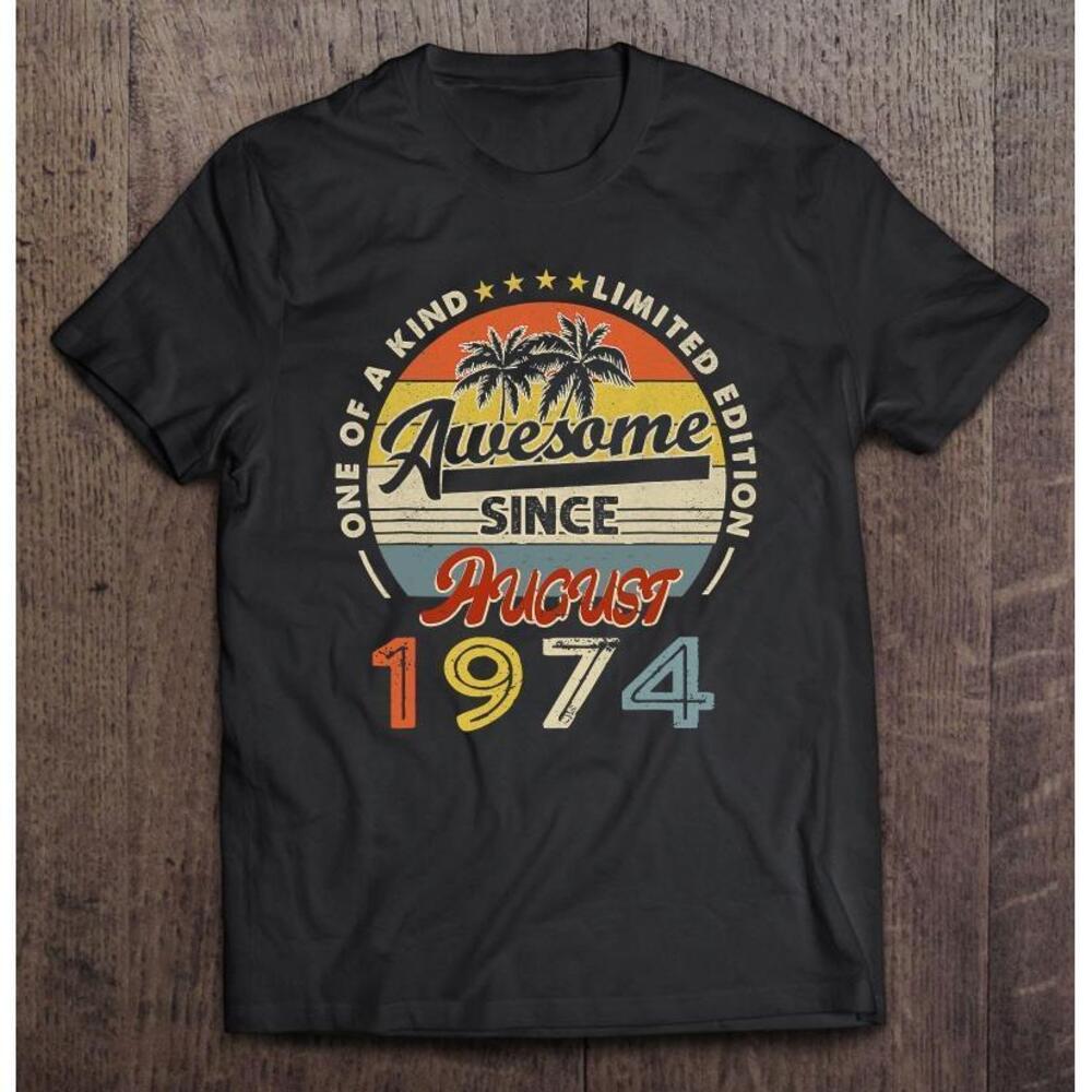 One Of A Kind Ltd Edition Awesome Since August 1974 Palm Trees Tshirt